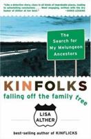 Kinfolks: Falling Off the Family Tree - The Search for My Melungeon Ancestors 1559708328 Book Cover