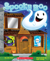Spooky Boo! A Halloween Adventure 0545298679 Book Cover