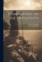 Commentary on the Pentateuch 1022032127 Book Cover