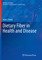 Dietary Fiber in Health and Disease 3319505556 Book Cover