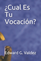�Cual Es Tu Vocaci�n? 1712665294 Book Cover