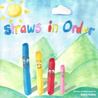 Straws in Order: A creative math story about measurement B0BXNMNQZ6 Book Cover