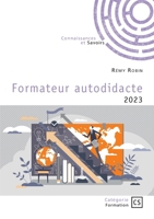 Formateur autodidacte: 2023 (French Edition) 2342372280 Book Cover
