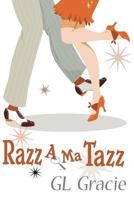 Razz a Ma Tazz 153700638X Book Cover