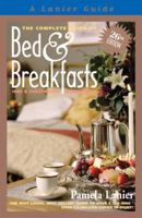 The Complete Guide to Bed & Breakfasts 1580089690 Book Cover