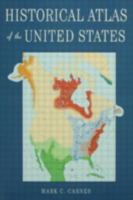 Historical Atlas of the United States 0415941113 Book Cover
