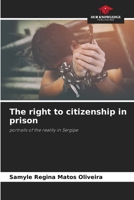The right to citizenship in prison 6207262255 Book Cover