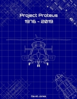 Project Proteus: 1976-2019 1675798443 Book Cover