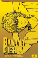 BANANA FISH 4 1591161339 Book Cover
