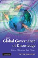 The Global Governance of Knowledge 0521144361 Book Cover