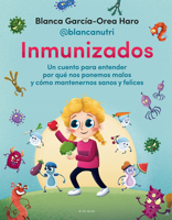 Inmunizados / Immunized 841868870X Book Cover
