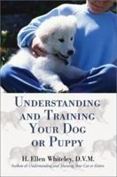 Understanding and Training Your Dog or Puppy 059521942X Book Cover