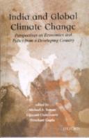 India and Global Climate Change: Perspectives on Economics and Policy from a Developing Country 0195668138 Book Cover