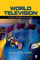 World Television: From Global to Local (Communication and Human Values) 0803954638 Book Cover
