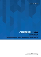 Criminal Law Guidebook: Queensland and Western Australia 0195596749 Book Cover