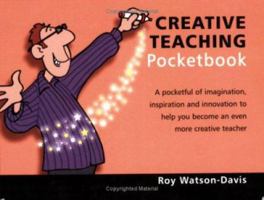 The Creative Teaching Pocketbook 1903776627 Book Cover