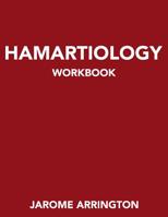 Harmartiology Workbook 1718716230 Book Cover
