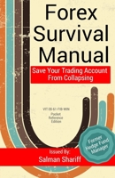 Forex Survival Manual : Save Your Trading Account from Collapsing 1530147409 Book Cover