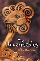 The Unnameables 0152063366 Book Cover