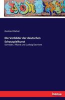 Die Vorbilder Der Deutschen Schauspielkunst 3742841408 Book Cover