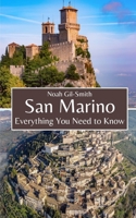 San Marino: Everything You Need to Know B0CLFSNT92 Book Cover
