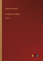 Le foyer de l'opéra: Tome 7 (French Edition) 338505785X Book Cover