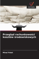 Przeglad rachunkowosci kosztów srodowiskowych (Polish Edition) 6209678750 Book Cover