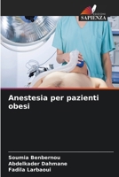 Anestesia per pazienti obesi (Italian Edition) 6207616634 Book Cover