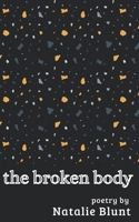 The broken body B0CQCB3HP1 Book Cover
