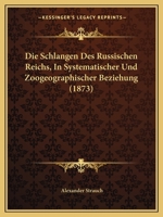 Die Schlangen Des Russischen Reichs 3743351498 Book Cover
