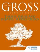 Themes, Issues, and Debates in Psychology 0340857846 Book Cover