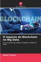 O impacto do Blockchain no Big Data (Portuguese Edition) 6208019915 Book Cover
