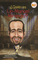 Quien Es Lin Manuel Miranda? (¿quién Fue?) B0GN2BCGG5 Book Cover