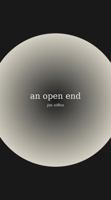 an open end B0GYLRTHNZ Book Cover