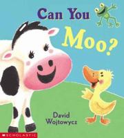 Can You Moo? 043939483X Book Cover