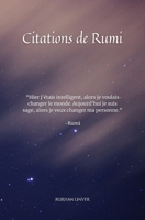 Citations de Rumi: Rumi Citations Francais B08VRBV6XG Book Cover