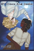 Of Steam and Smoke B0CJL9SXYW Book Cover