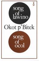 Song of Lawino & Song of Ocol