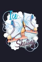 Ice Skating: Blank Paper Sketch Book - Artist Sketch Pad Journal for Sketching, Doodling, Drawing, Painting or Writing 1078478899 Book Cover