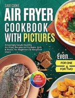 Air Fryer Cookbook with Pictures 1801207496 Book Cover