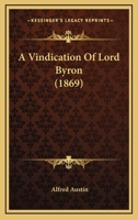 A Vindication Of Lord Byron (1869) 3743346451 Book Cover