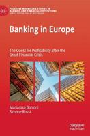 Banking in Europe: The Quest for Profitability after the Great Financial Crisis 3030150127 Book Cover