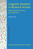 Linguistic Variation in Research Articles: When Discipline Tells Only Part of the Story 9027203792 Book Cover