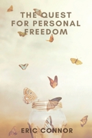 The Quest for Personal Freedom B089C8HB8T Book Cover