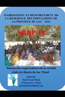 Stabilisation et Renforcement de la résilience des populations de la Province du Lac B09WYZGZHT Book Cover