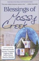 Blessings of Mossy Creek (Mossy Creek, #4) 0967303559 Book Cover