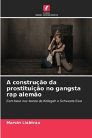 A construção da prostituição no gangsta rap alemão (Portuguese Edition) 6209561322 Book Cover
