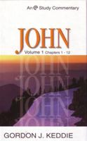 John: Volume 1 Chapters 1-12 (Evangelical Press Study Commentary) 0852344546 Book Cover