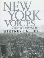 New York Voices: Fourteen Portraits 1578068363 Book Cover