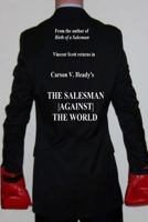 The Salesman Against the World 1495964027 Book Cover